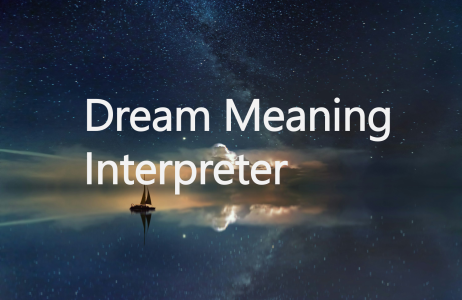 Dream Meaning Interpreter